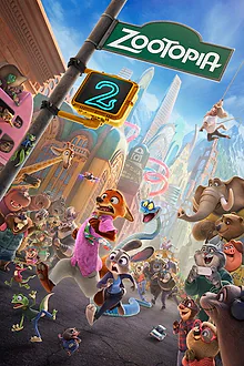 Zootopia 2 — Judy Hopps and Nick Wilde on the Zootopia 2 poster, the title split across a street sign.